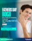 Father’s Day BOGO: Deluxe Facial for 2