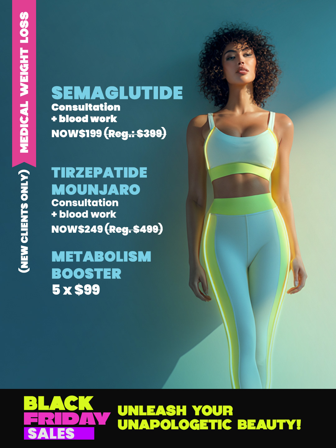 BlackFriday Medical Weight loss_NEW clients only!