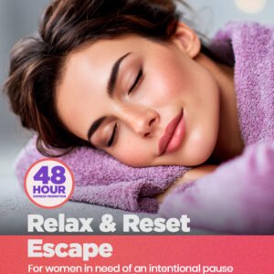 Relax & Reset Escape! 48-hour promotion!