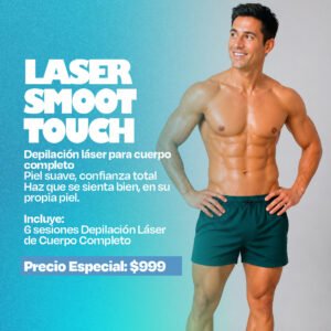 Laser Smooth Touch | Depilación laser PROMO